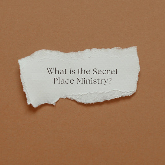 The Secret Place Ministry